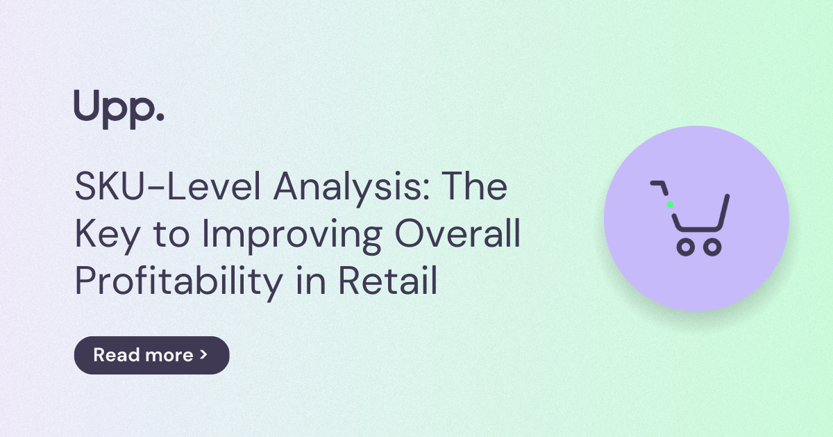 SKU-Level Analysis: The Key to Improving Overall Profitability in Retail