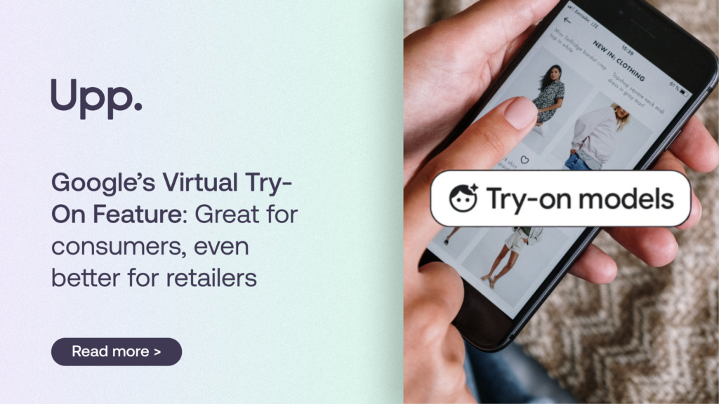 Google’s Virtual Try-On Feature: Great for consumers, even better for retailers